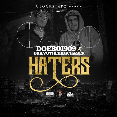 haters (feat. bravo the bagchaser)