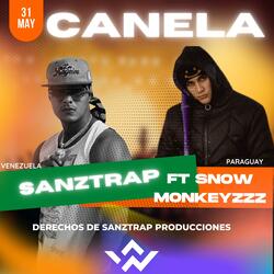 Canela (feat. SnowMonkeyzzz)