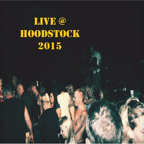 Live @ Hoodstock 2015