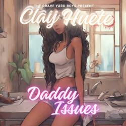 Daddy Issues 2.0