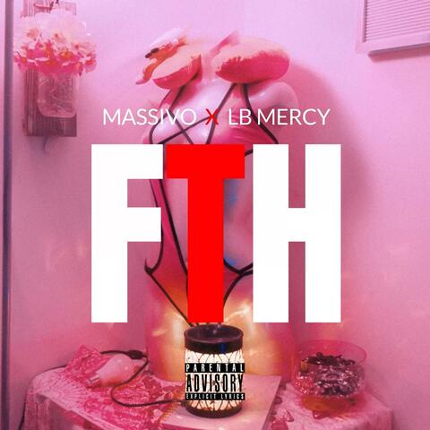 FTH (feat. LB Mercy)