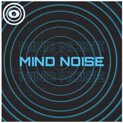 Mind Noise