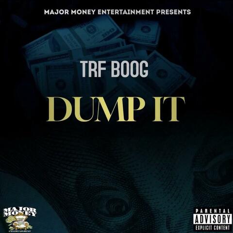 Dump It