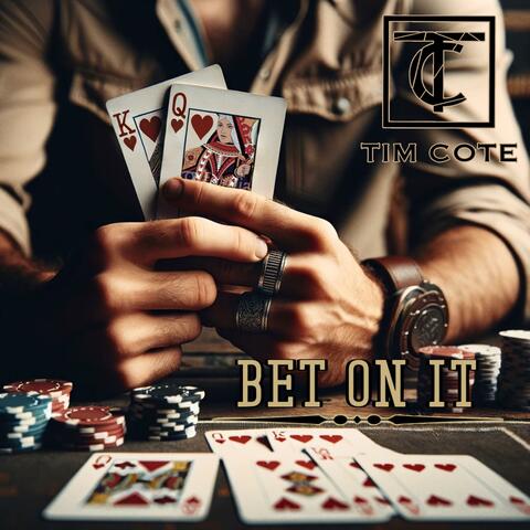 Bet On It