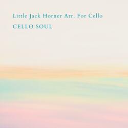 Little Jack Horner Arr. For Cello