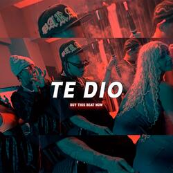 "El TE DIÓ" Pista de Dembow 2024