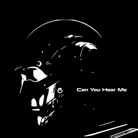 Can You Hear Me