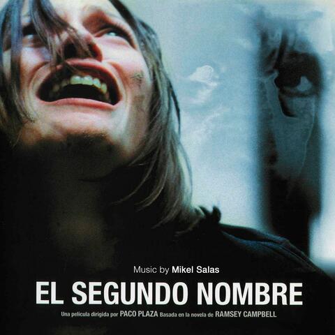 El Segundo Nombre (Original Soundtrack)