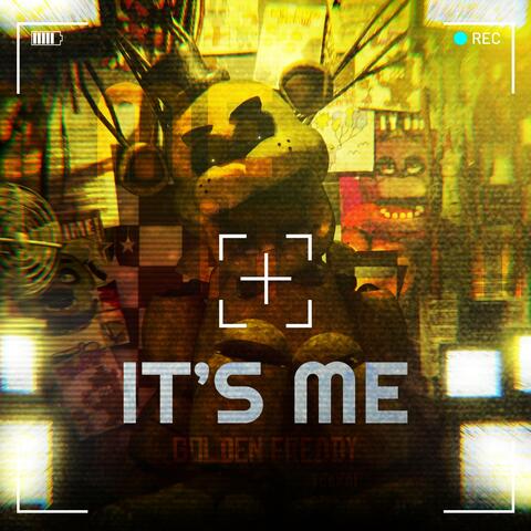 Its'me: Golden Freddy