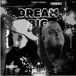 DREAM BIG (feat. Merkules)
