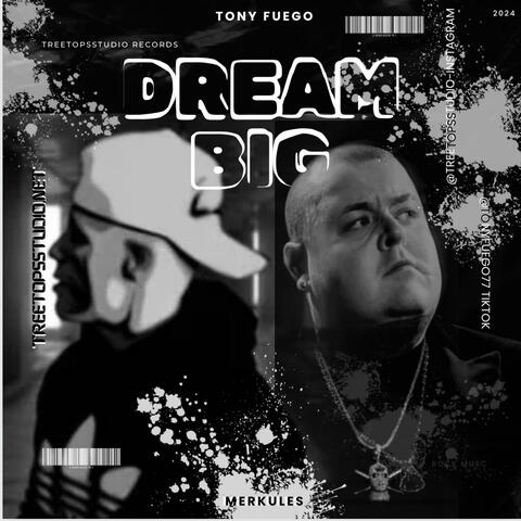 DREAM BIG (feat. Merkules)