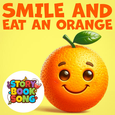 Smile And Eat An Orange