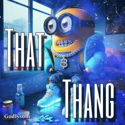 That thang freestyle