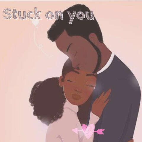 Stuck On You