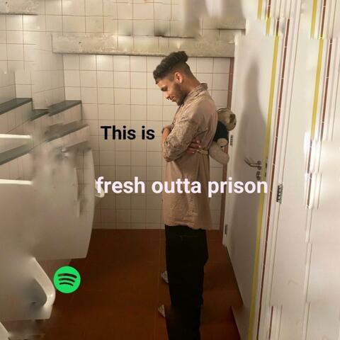 Fresh outta pr!son (feat. Jellora)