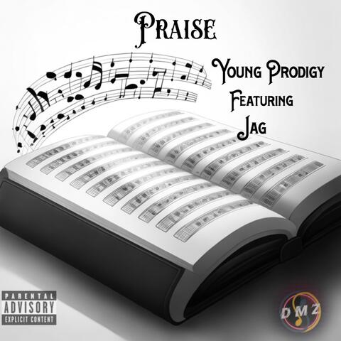 Praise (feat. Jag)