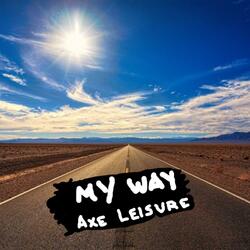 My Way (feat. Sham)