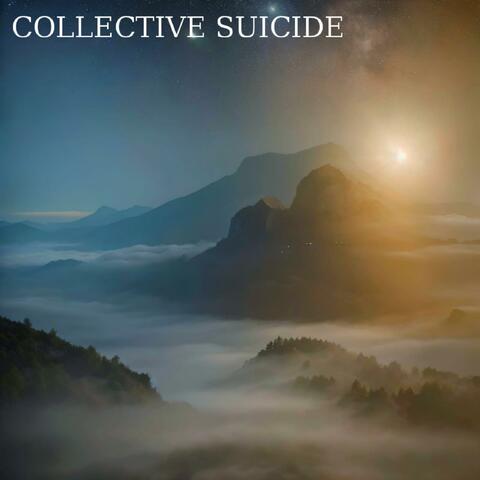 COLLECTIVE SUICIDE