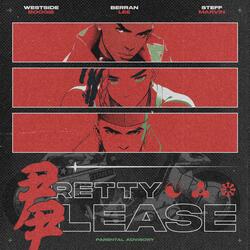 PRETTY PLEASE (feat. WESTSIDE BOOGIE & Steff Marvin)