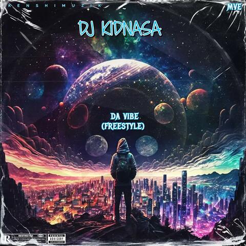 Da Vibe (Freestyle)