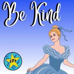 Cinderella's Story (Be Kind Intro)
