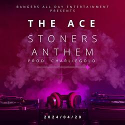Stoners Anthem