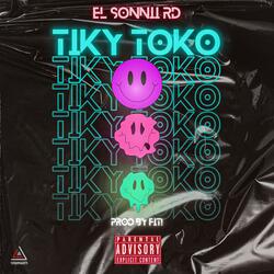 TIKY TOKO