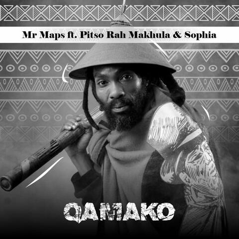 Qamako (feat. Pitso Ramakhula & Sophie)