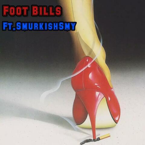 Foot Bills (feat. Smurkish smy)