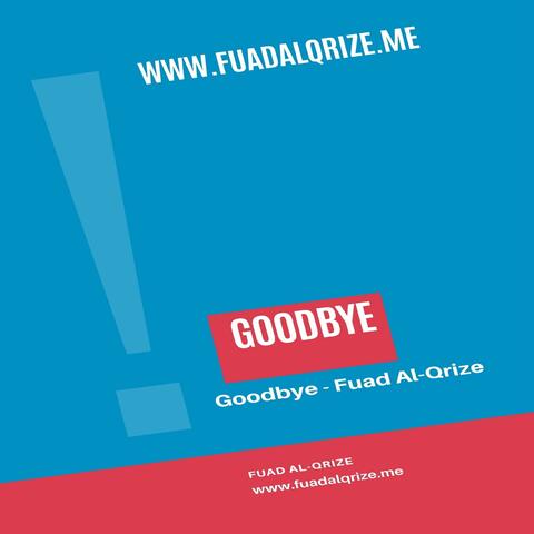 Goodbye