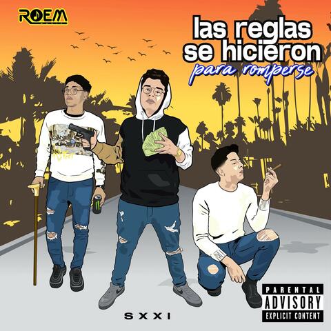 Las Reglas Se Hicieron Para Romperse