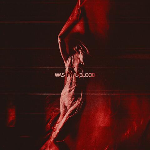 Wash The Blood