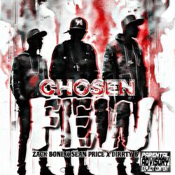 Chosen Few (feat. Sean Price & Dirrty B)