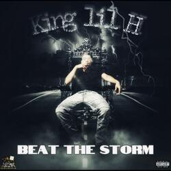 Beat the storm