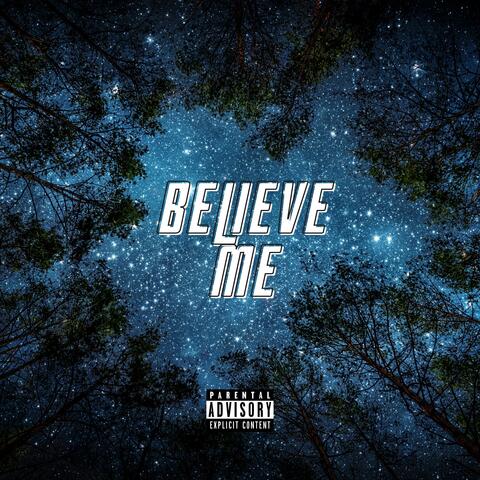 Believe Me (feat. Kidkota)
