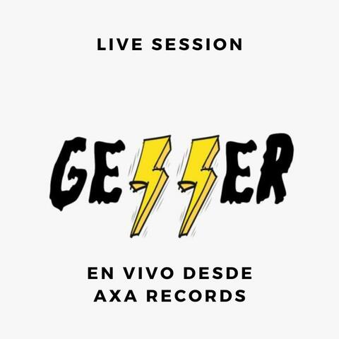 Geller En Vivo Desde "Axa Records"