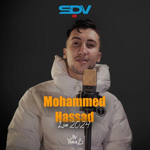 Mohammed Hassad - Live 2024 (Live)