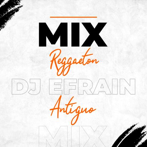 MIX REGGAETON ANTIGUO