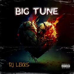 BIG TUNE