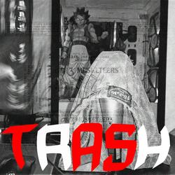 TRASH