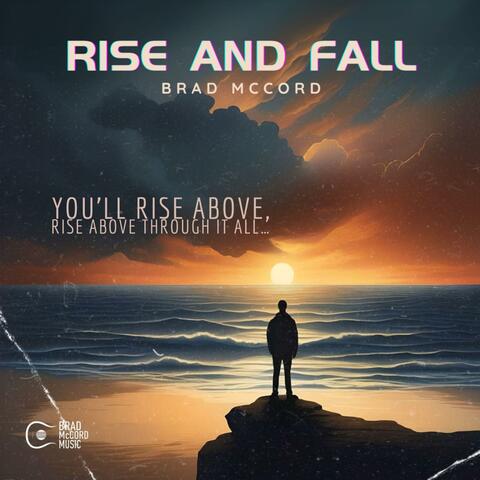 Rise and Fall
