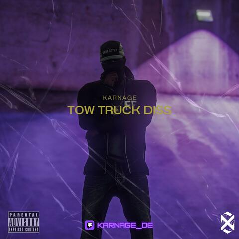 Tow Truck Diss (ONX)