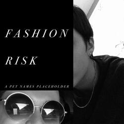 Fashion Risk