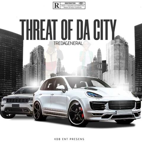 Threat Of Da City
