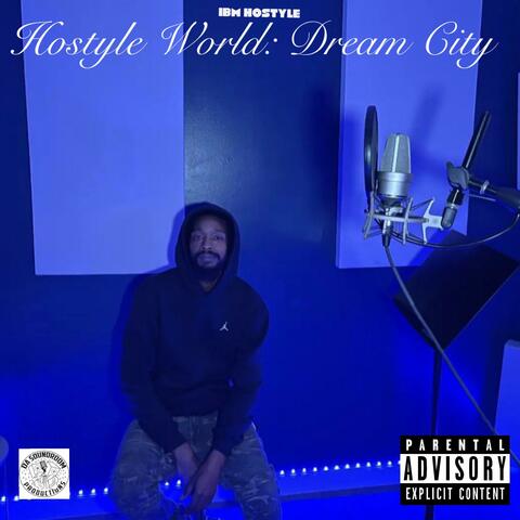 Hostyle World: Dream City