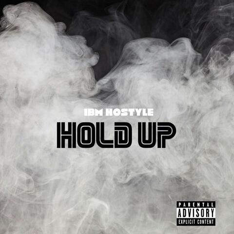 Hold Up