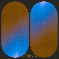 Going