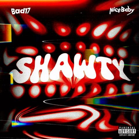 SHAWTY (feat. Nicebaby)