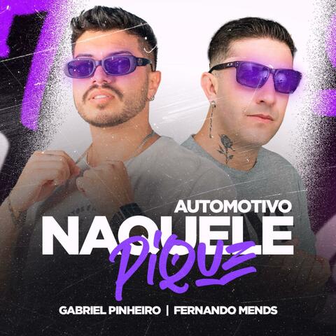 AUTOMOTIVO NAQUELE PIQUE (feat. Dj Fernando Mends)