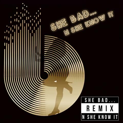 She Bad and She Know it (feat. Hotboy Ronald & Allie Baby)